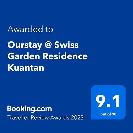 Ourstay @ Swiss Garden Residence Kuantan Exterior foto